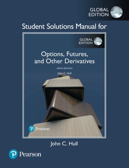 Bilde av Student Solutions Manual For Options, Futures, And Other Derivatives, Global Edition Av John Hull
