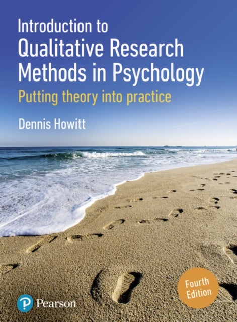 Introduction to Qualitative Research Methods in Psychology - Putting Theory Into Practice