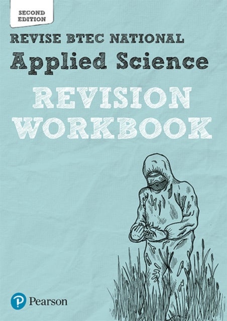 Bilde av Pearson Revise Btec National Applied Science Revision Workbook - 2023 And 2024 Exams And Assessments Av Chris Meunier, Cliff Curtis, Carol Usher, Karl