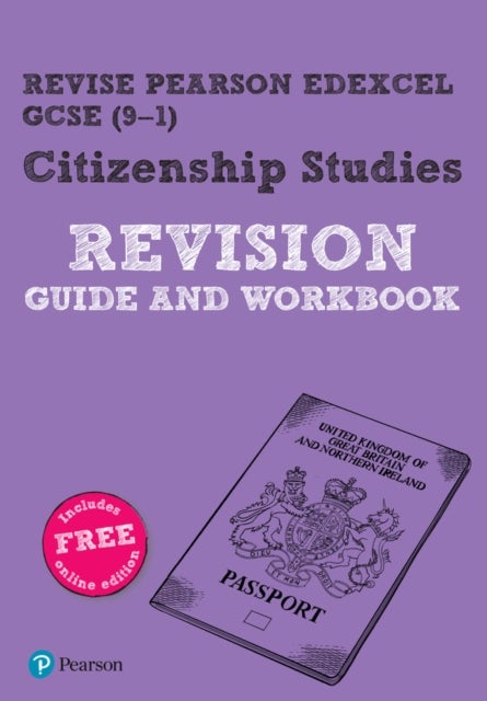 Pearson REVISE Edexcel GCSE (9-1) Citizenship Revision Guide and Workbook: For 2024 and 2025 assessm