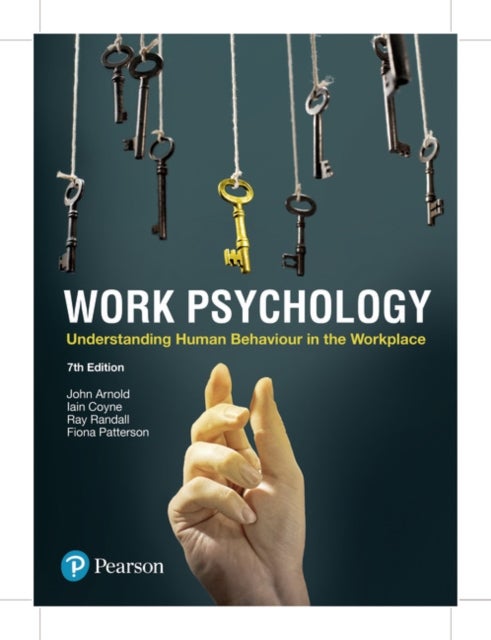 Bilde av Work Psychology Av John Arnold, Iain Coyne, Ray Randall, Fiona Patterson
