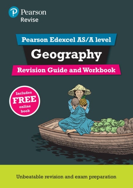 Bilde av Pearson Revise Edexcel As/a Level Geography Revision Guide &amp; Workbook Inc Online Edition - 2023 And Av Lindsay Frost, Rob Bircher