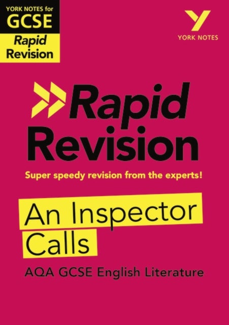 Bilde av York Notes For Aqa Gcse Rapid Revision: An Inspector Calls Catch Up, Revise And Be Ready For And 202 Av Mary Green