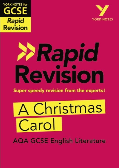 Bilde av York Notes For Aqa Gcse Rapid Revision: A Christmas Carol Catch Up, Revise And Be Ready For And 2023 Av Lyn Lockwood