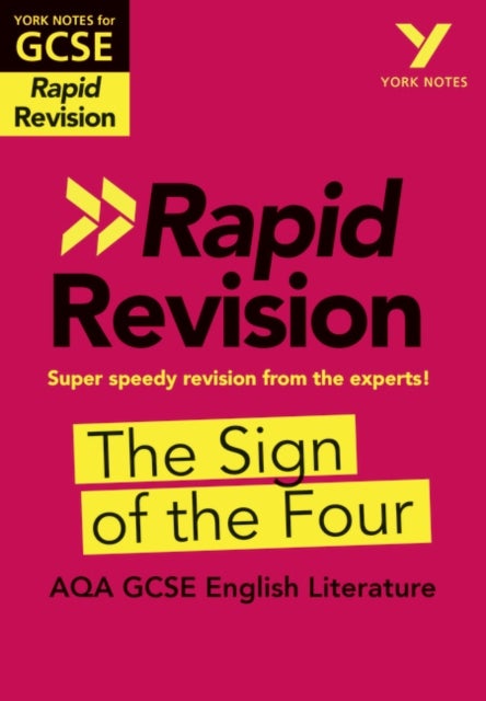 Bilde av York Notes For Aqa Gcse Rapid Revision: The Sign Of The Four Catch Up, Revise And Be Ready For And 2 Av Maria Cairney