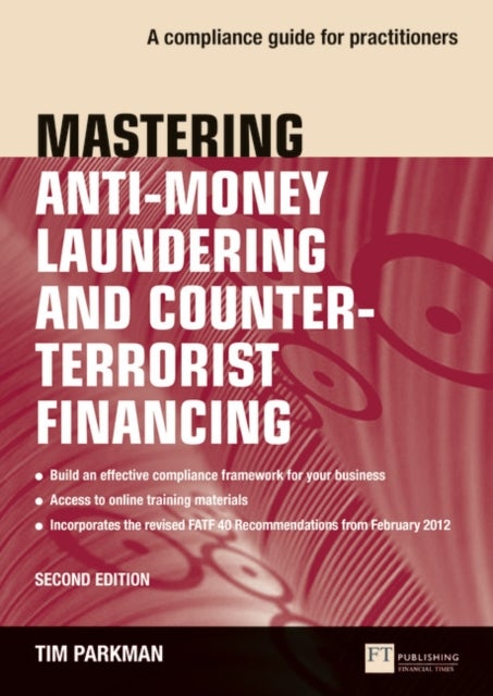 Bilde av Mastering Anti-money Laundering And Counter-terrorist Financing Av Tim Parkman