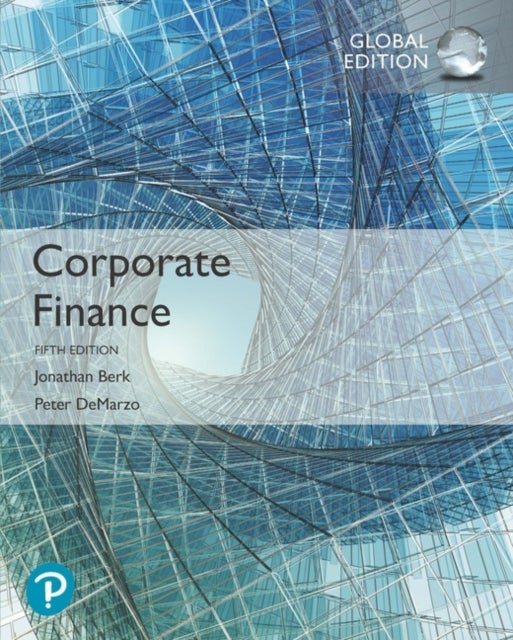 Bilde av Corporate Finance, Global Edition + Mylab Finance With Pearson Etext (package) Av Jonathan Berk, Peter Demarzo
