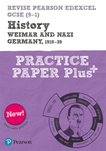 Bilde av Pearson Revise Edexcel Gcse History Weimar And Nazi Germany, 1918-1939 Practice Paper Plus - 2023 An Av Sally Clifford