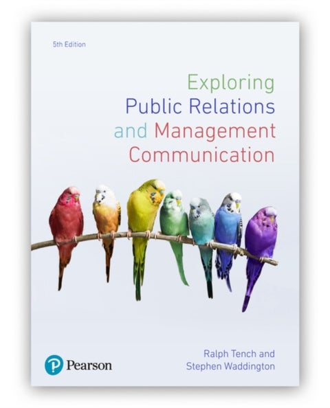Exploring Public Relations and Management Communication - 5ed