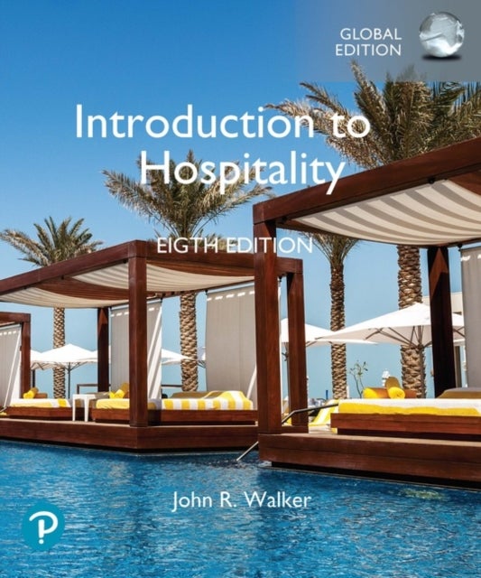 Bilde av Introduction To Hospitality, Global Edition Av John Walker