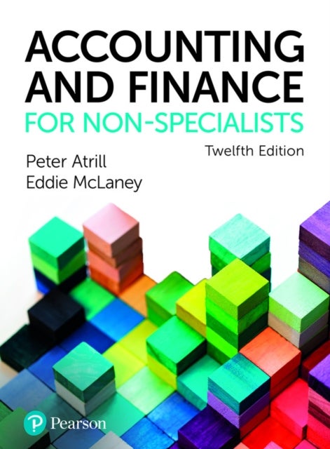 Bilde av Accounting And Finance For Non-specialists + Mylab Accounting With Pearson Etext (package) Av Peter Atrill, Eddie Mclaney