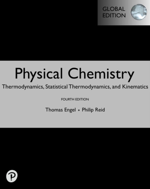 Physical Chemistry: Thermodynamics, Statistical Thermodynami