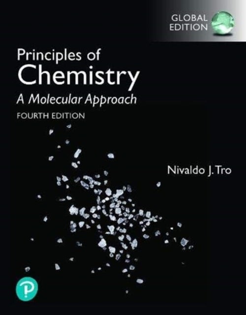 Bilde av Principles Of Chemistry: A Molecular Approach, Global Edition Av Nivaldo Tro