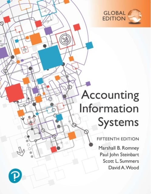 Bilde av Accounting Information Systems, Global Edition Av Marshall Romney, Paul Steinbart