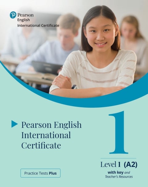 Practice Tests Plus Pearson English International Certificate A2 Teacher¿s Book with App & Digital R