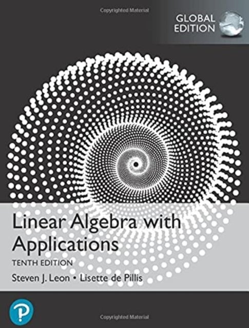 Bilde av Linear Algebra With Applications, Global Edition Av Steven Leon, Lisette Pillis