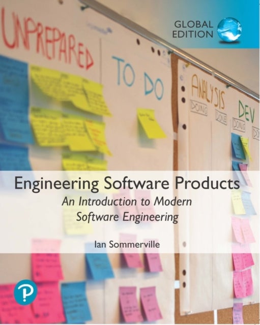 Bilde av Engineering Software Products: An Introduction To Modern Software Engineering, Global Edition Av Ian Sommerville