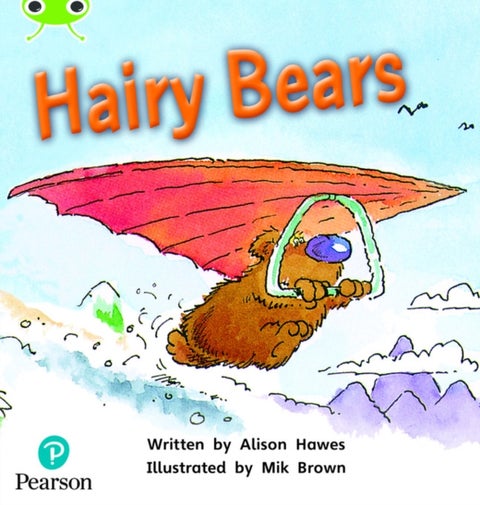 Bug Club Phonics Fiction Year 1 Phase 5 Unit 22 Hairy Bears