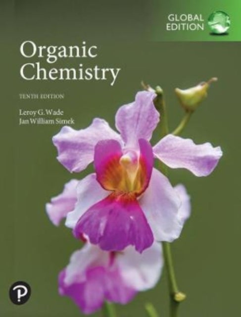 Bilde av Organic Chemistry, Global Edition Av Leroy Wade, Jan Simek