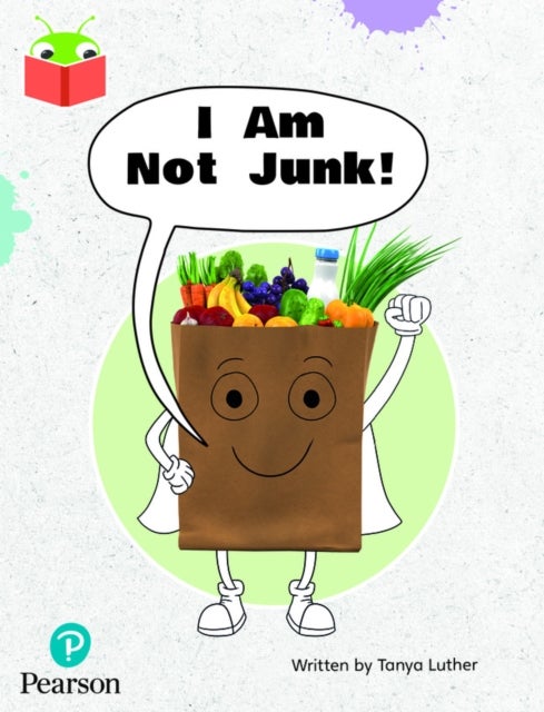 Bilde av Bug Club Independent Phase 3 Unit 6: I Am Not Junk!