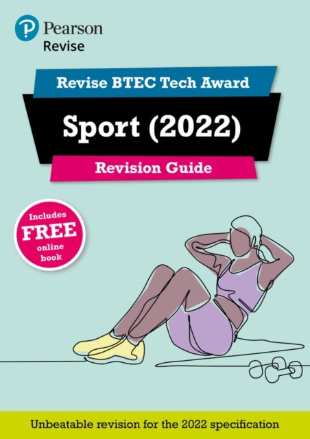 Bilde av Pearson Revise Btec Tech Award Sport 2022 Revision Guide Inc Online Edition - 2023 And 2024 Exams An Av Jenny Brown