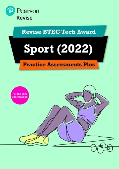 Bilde av Pearson Revise Btec Tech Award Sport 2022 Practice Assessments Plus - 2023 And 2024 Exams And Assess Av Jenny Brown