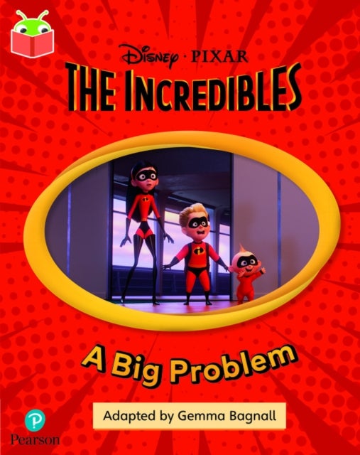 Bilde av Bug Club Independent Phase 5 Unit 15: Disney Pixar: The Incredibles: A Big Problem