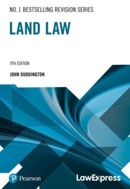 Bilde av Law Express Revision Guide: Land Law (revision Guide) Av John Duddington