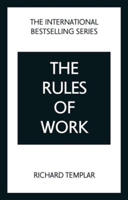 Bilde av The Rules Of Work: A Definitive Code For Personal Success Av Richard Templar