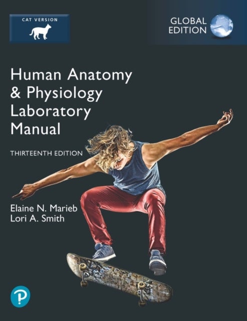Bilde av Human Anatomy &amp; Physiology Laboratory Manual, Cat Version, Global Edition Av Elaine Marieb, Lori Smith