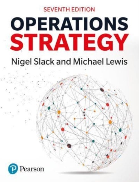 Bilde av Operations Strategy Av Nigel Slack, Mike Lewis