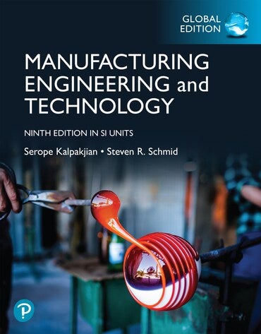 Manufacturing Engineering and Technology, Global Edition