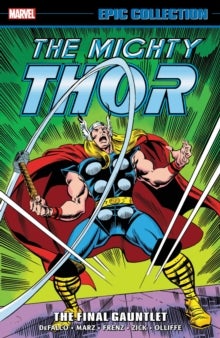 Bilde av Thor Epic Collection: The Final Gauntlet Av Tom Defalco