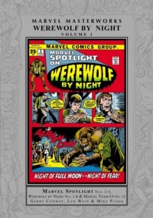 Bilde av Marvel Masterworks: Werewolf By Night Vol. 1 Av Gerry Conway, Len Wein, Roy Thomas
