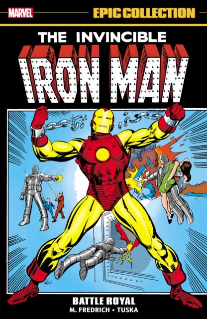 Bilde av Iron Man Epic Collection: Battle Royal Av Mike Friedrich, Roy Thomas, Jim Starlin