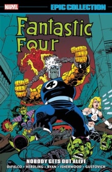 Bilde av Fantastic Four Epic Collection: Nobody Gets Out Alive Av Tom Defalco