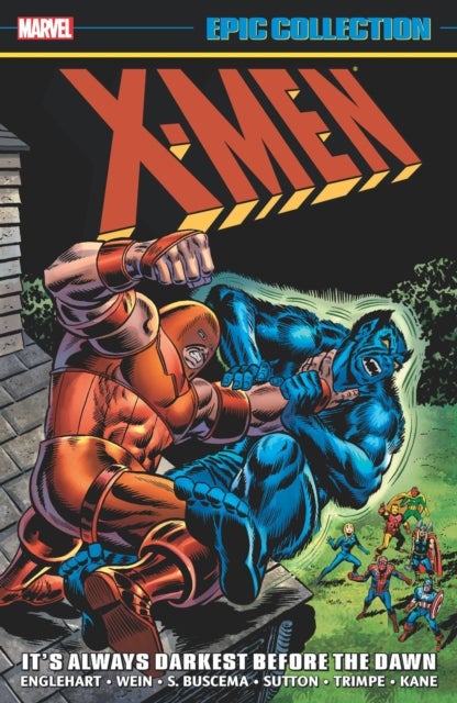 Bilde av X-men Epic Collection: It&#039;s Always Darkest Before The Dawn Av Steve Englehart, Len Wein, Gerry Conway