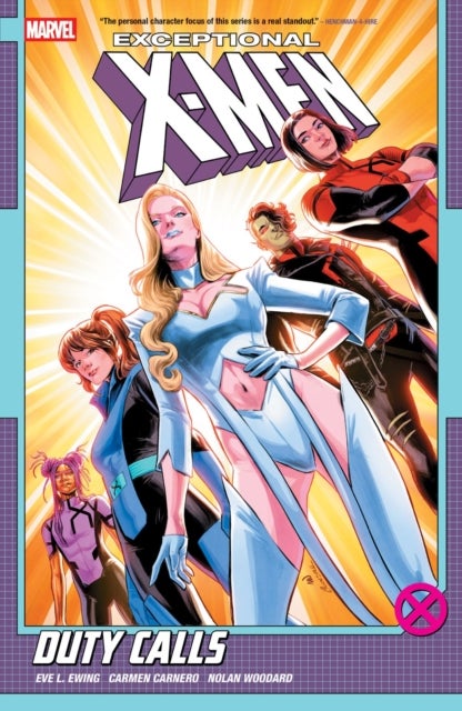 Exceptional X-Men by Eve L. Ewing Vol. 1: Duty Calls