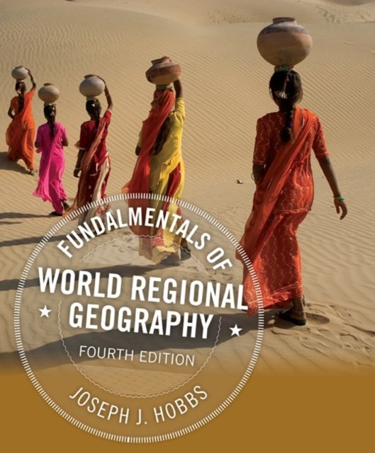 Bilde av Fundamentals Of World Regional Geography Av Joseph (university Of Missouri Columbia) Hobbs