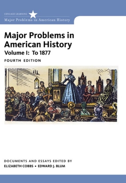 Bilde av Major Problems In American History, Volume I Av Elizabeth (san Diego State University) Cobbs, Jon (university Of California Berkeley) Gjerde, Edward (