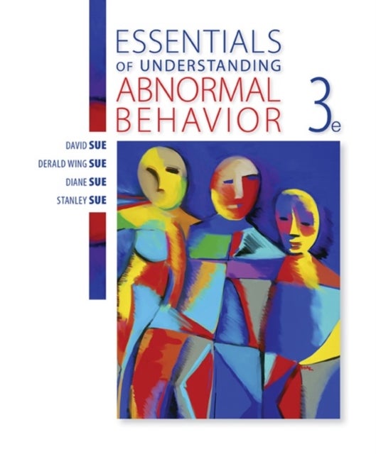 Bilde av Essentials Of Understanding Abnormal Behavior Av Derald Wing (teachers College Columbia University) Sue, David (western Washington University) Sue, St