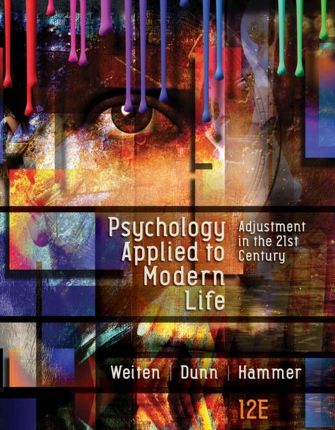 Psychology Applied to Modern Life - Adjustment in the 21st Century