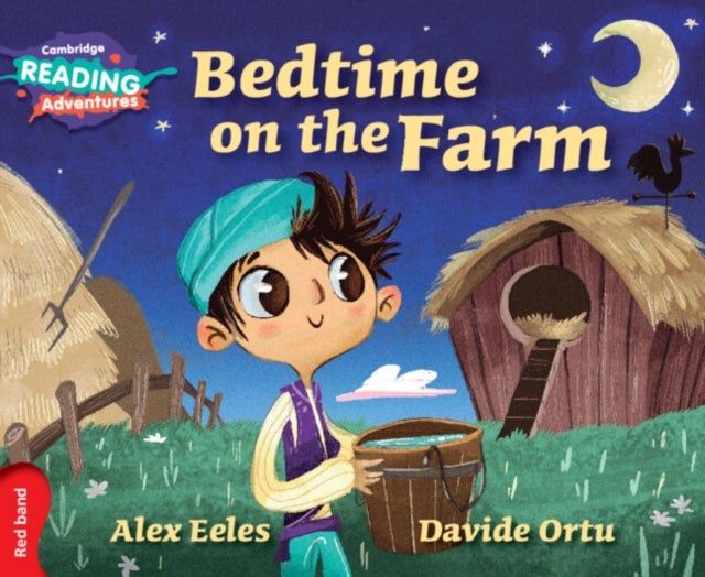 Bilde av Cambridge Reading Adventures Bedtime On The Farm Red Band Av Alex Eeles