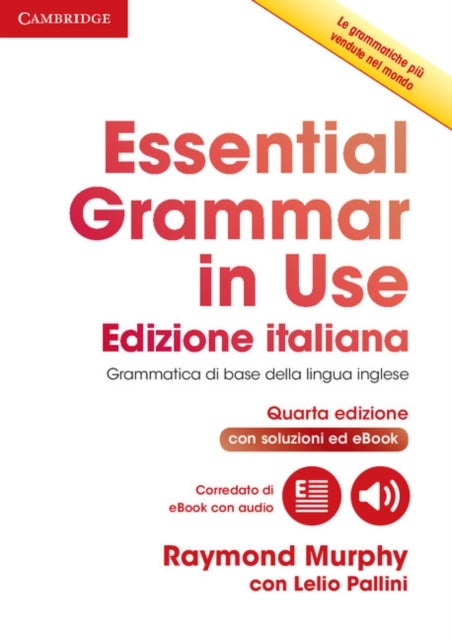 Bilde av Essential Grammar In Use Book With Answers And Interactive Ebook Italian Edition Av Raymond Murphy, Lelio Pallini