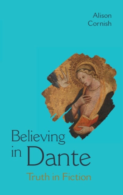 Believing in Dante - Truth in Fiction