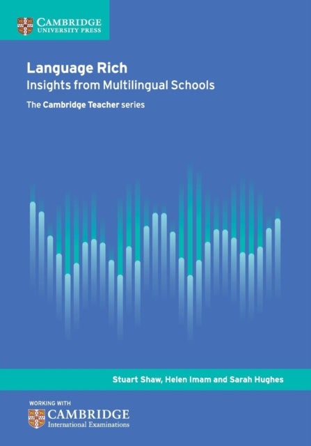 Language Rich - Insights from Multilingual Schools