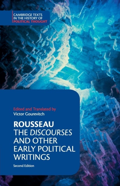 Bilde av Rousseau: The Discourses And Other Early Political Writings Av Jean-jacques Rousseau