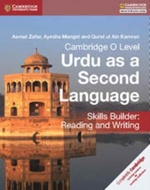 Bilde av Cambridge O Level Urdu As A Second Language Skills Builder: Reading And Writing Av Asmat Zafar, Ayesha Mangel, Qurat Ul Ain Kamran