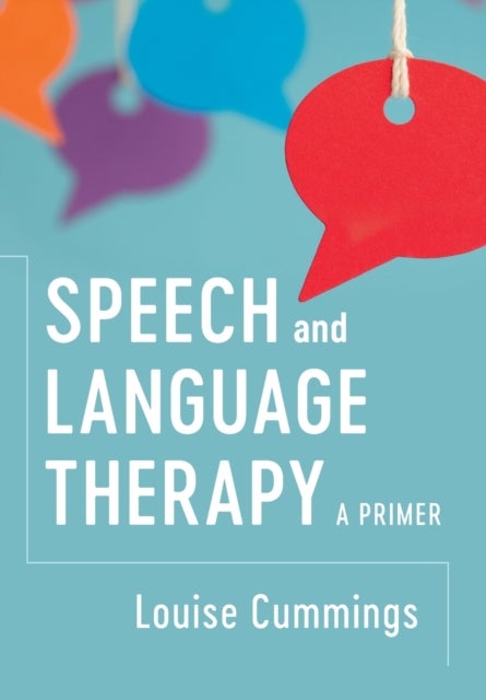 Speech and Language Therapy - A Primer