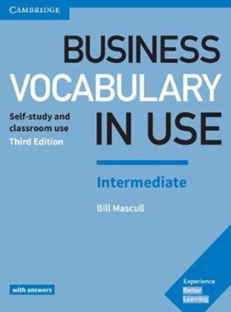 Business Vocabulary in Use: Intermediate Book with Answers - Self-Study and Classroom Use